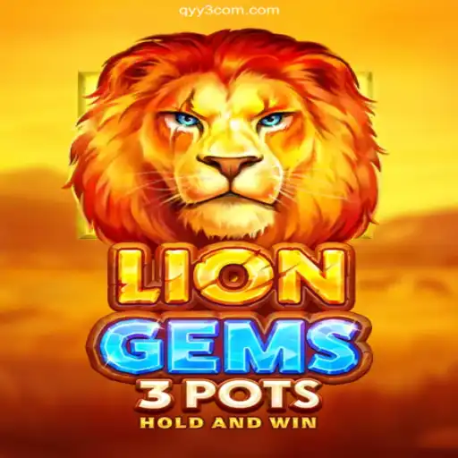Exploring LionGems3pots: A Journey into the World of Online Gaming