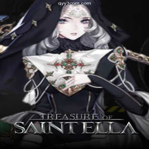 Unveiling Treasure of Saint Ella: A Journey into Mythical Adventures